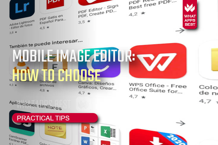 How to choose a mobile image editor