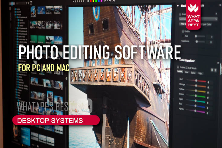 Photo Editing Software: Best Programs for Windows and Mac
